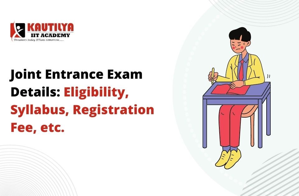 joint entrance exam details
