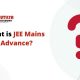 what is jee mains and advance
